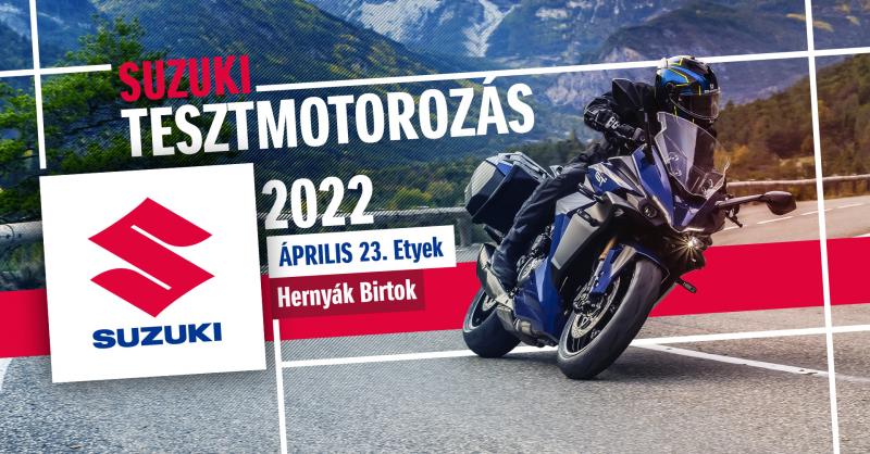 Suzuki Tesztmotorozás 2022. Április 23., Etyek